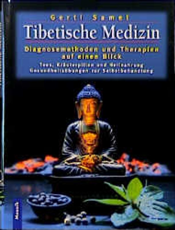 Tibetische Medizin