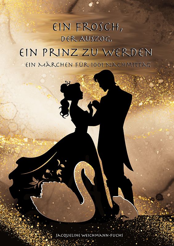 Ein Frosch, der auszog, ein Prinz zu werden