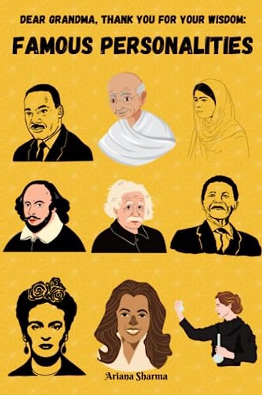 Dear Grandma, Thank You for Your Wisdom: Famous Personalities