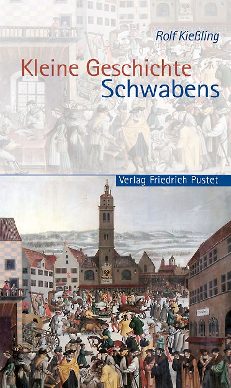 Kleine Geschichte Schwabens