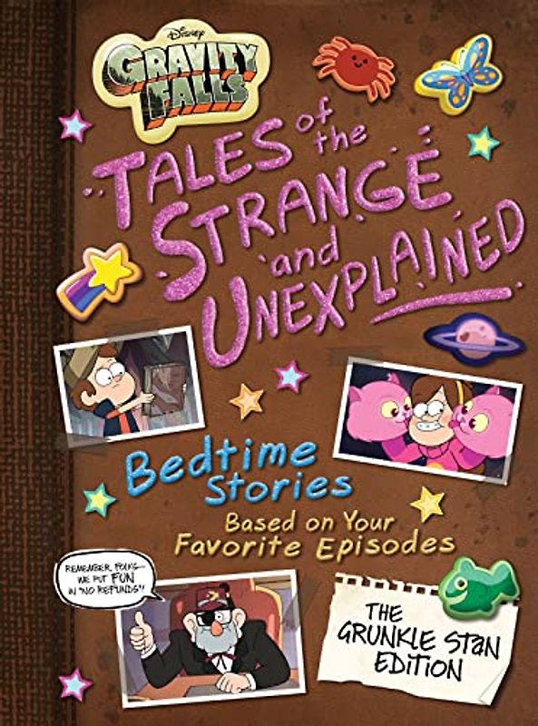 Gravity Falls Gravity Falls: Tales of the Strange and Unexplained: (Bedtime Stories Based on Your Favorite Episodes!) (5-Minute Stories)