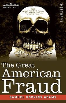 The Great American Fraud