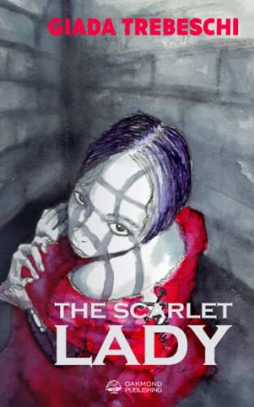 The Scarlet Lady: A dangerous search for truth - a historical #MeToo thriller at the dawn of World War II Europe
