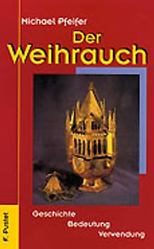 Der Weihrauch