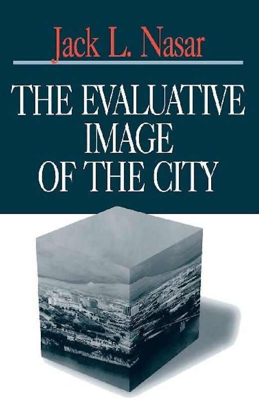 The Evaluative Image of the City
