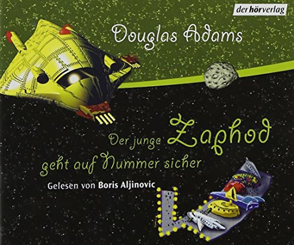 Der junge Zaphod geht auf Nummer Sicher