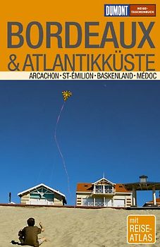 Bordeaux & Atlantikküste