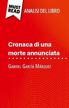 Cronaca di una morte annunciata di Gabriel García Márquez (Analisi del libro)