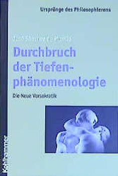 Durchbruch der Tiefenphänomenologie