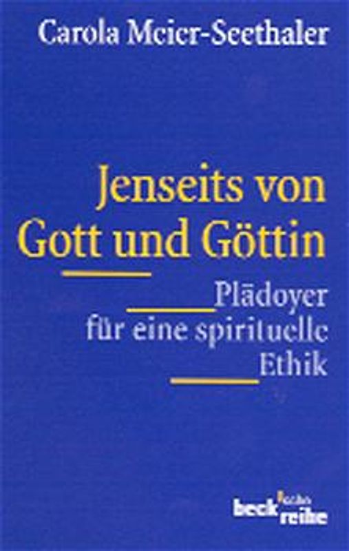 Jenseits von Gott und Göttin