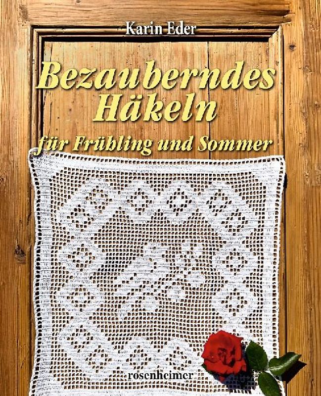 Bezauberndes Häkeln für Frühling und Sommer