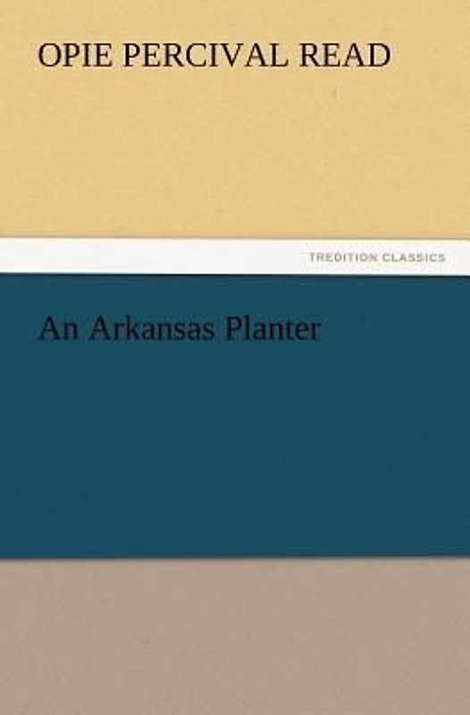 An Arkansas Planter