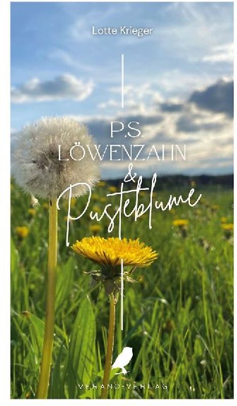 P.S. Löwenzahn & Pusteblume