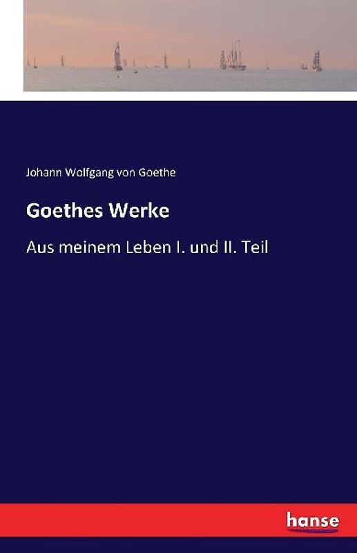 Goethes Werke