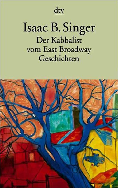 Der Kabbalist vom East Broadwa/