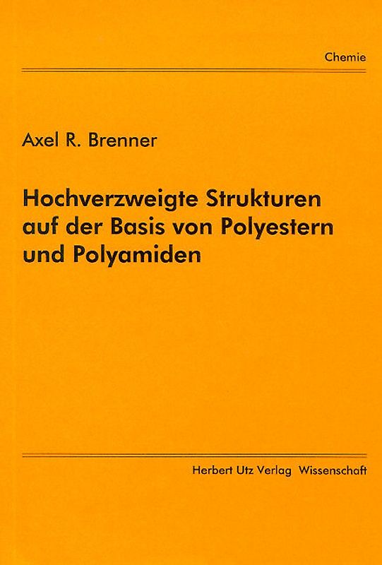 Hochverzweigte Strukturen auf der Basis von Polyestern und Polyamiden