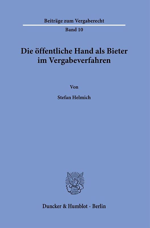 Die öffentliche Hand als Bieter im Vergabeverfahren