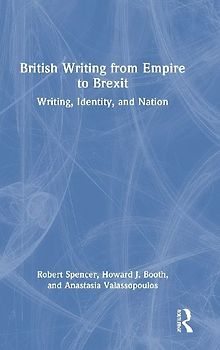 British Writing from Empire to Brexit
