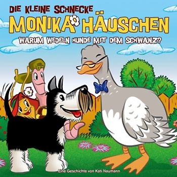 Kleine Schnecke Monika Häuschen,die - 42: Warum Wedeln Hunde mit dem Schwanz?