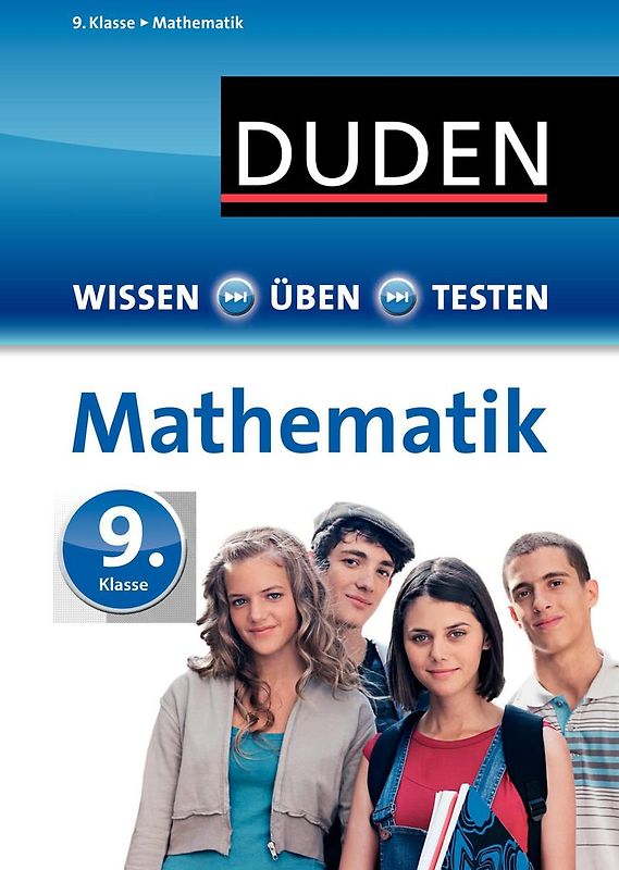 Wissen – Üben – Testen: Mathematik 9. Klasse