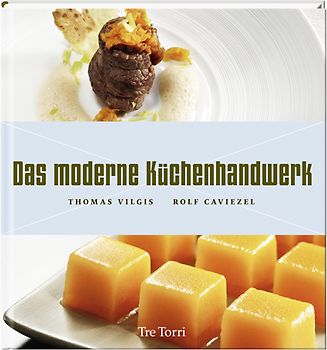 Das moderne Küchenhandwerk