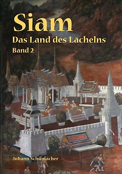 Siam - Das Land des Lächelns