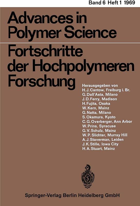 Advances in Polymer Science/Fortschritte der Hochpolymeren-Forschung