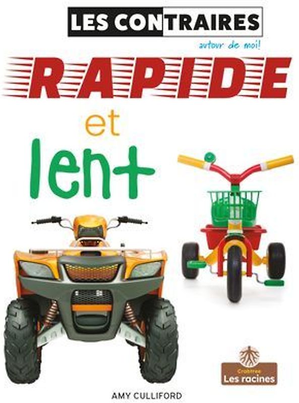 Rapide Et Lent (Fast and Slow)