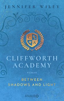 Cliffworth Academy – Between Shadows and Light