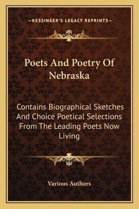 Poets And Poetry Of Nebraska