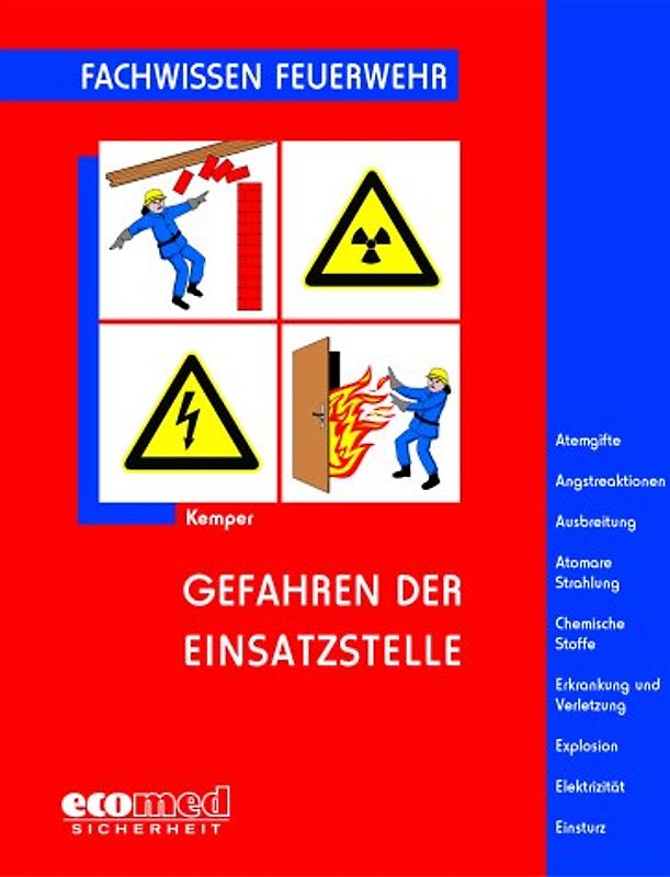 Gefahren der Einsatzstelle