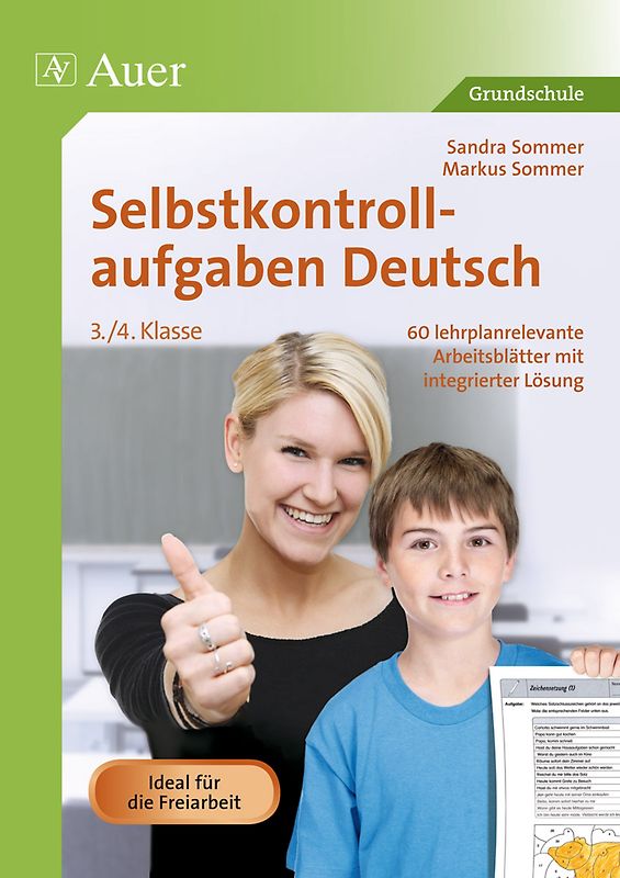 Selbstkontrollaufgaben Deutsch 3.-4. Klasse. 60 lehrplanrelevante Arbeitsblätter mit integrierter Lösung