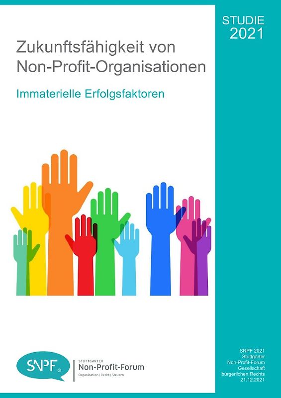 Zukunftsfähigkeit von Non-Profit-Organisationen – Studie 2021: Immaterielle Erfolgsfaktoren