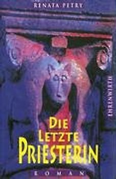 Die letzte Priesterin