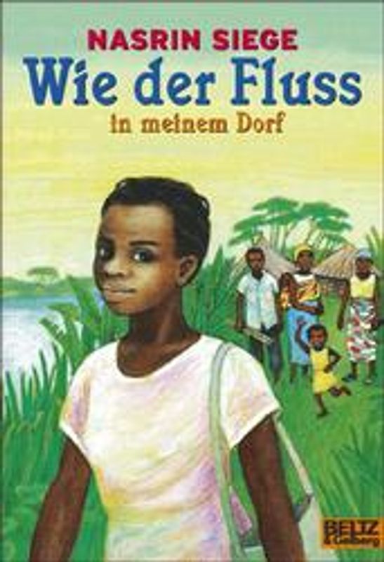 Wie der Fluss in meinem Dorf