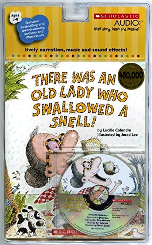 There Was an Old Lady Who Swallowed a Shell! - Audio [With Paperback Book] (There Was an Old Lady [Colandro])
