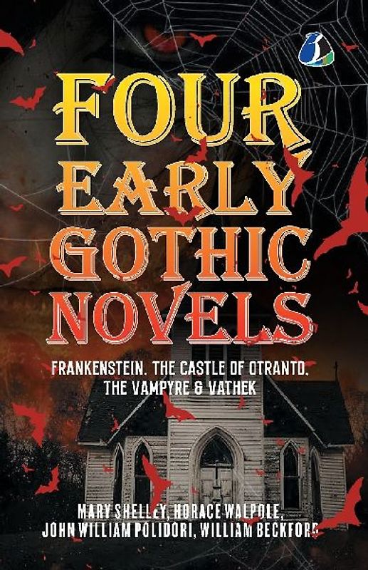 Four Early Gothic Novels