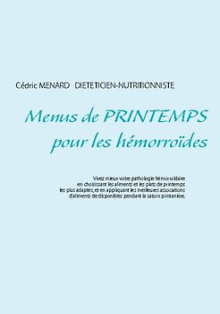 Menus de printemps pour les hémorroïdes