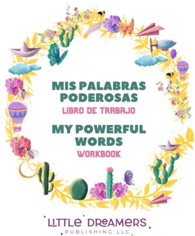 My Powerful Words Workbook: Mis Palabras Poderosas Libro de Trabajo