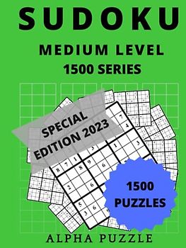 SUDOKU MEDIUM LEVEL: 1500 SERIES