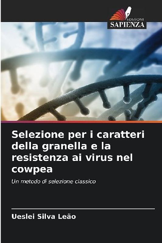 Selezione per i caratteri della granella e la resistenza ai virus nel cowpea