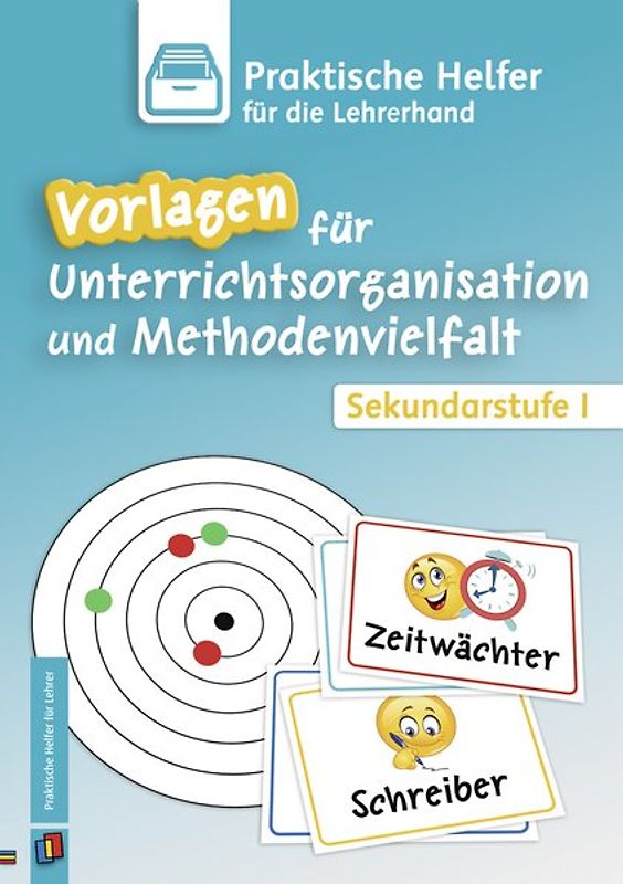 Vorlagen für Unterrichtsorganisation und Methodenvielfalt