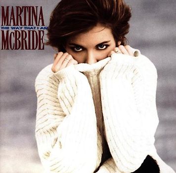 Martina Mcbride - The Way That I am