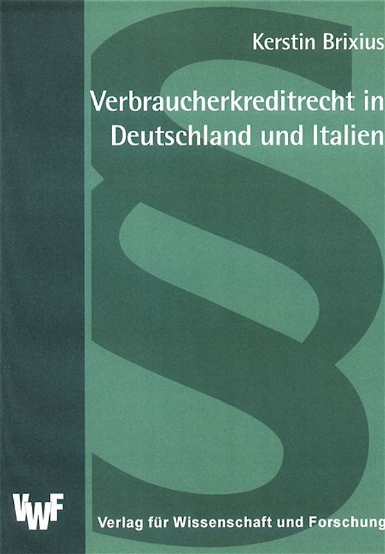 Verbraucherkreditrecht in Deutschland und Italien
