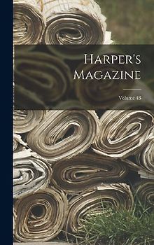 Harper's Magazine; Volume 43