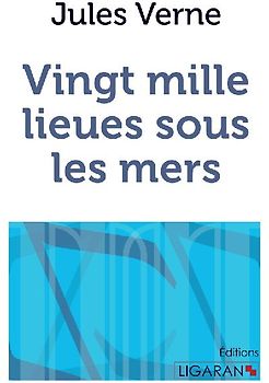 Vingt mille lieues sous les mers