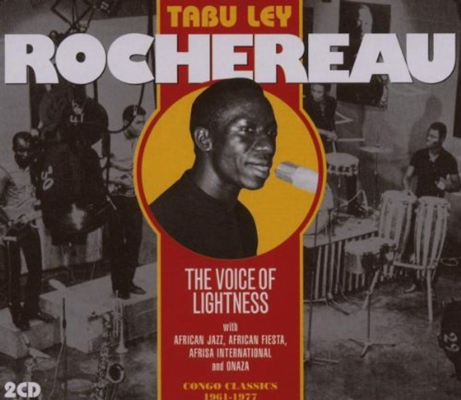 Tabu Ley Rochereau - The Voice of Lightness