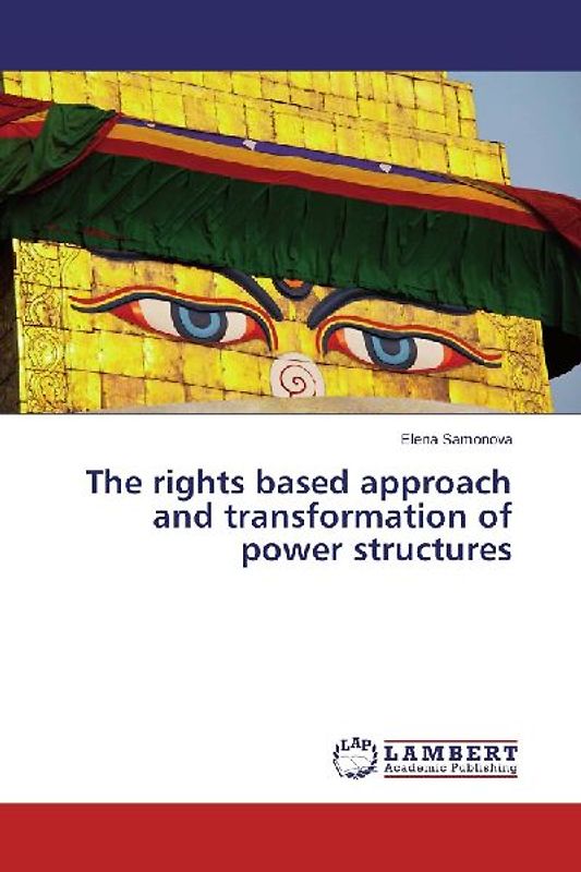The rights based approach and transformation of power structures