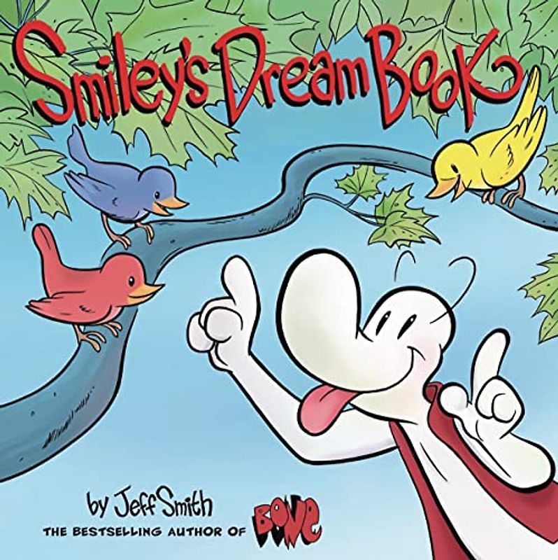 Smiley's Dream Book: From the Creator of Bone