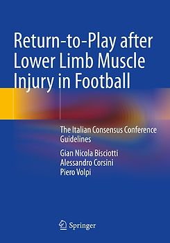 Return-to-Play after Lower Limb Muscle Injury in Football